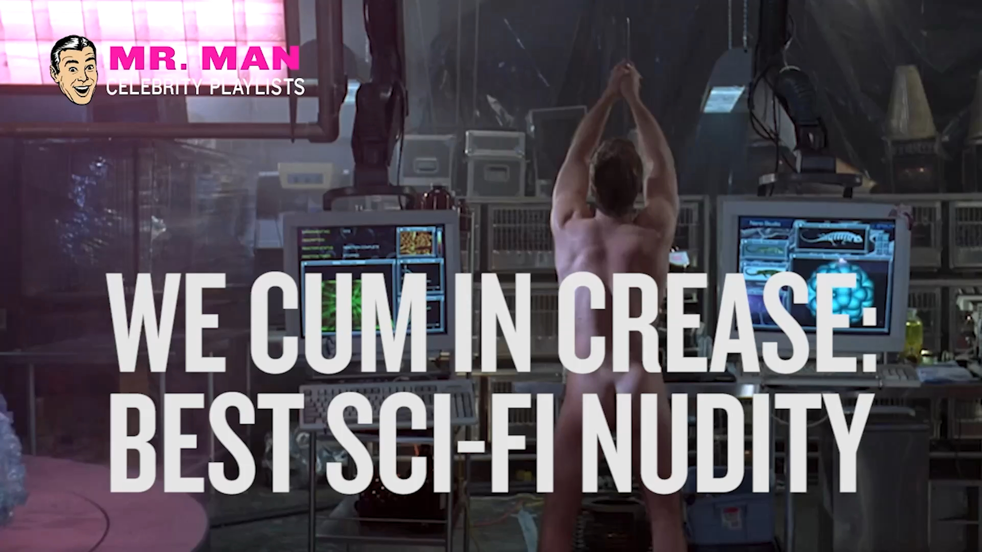 We Cum in Crease Best Sci-Fi Nudity